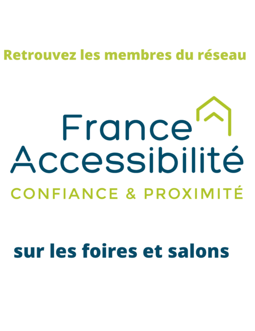 Les membres de France Accessibilité sont présents sur les foires et salons professionnels